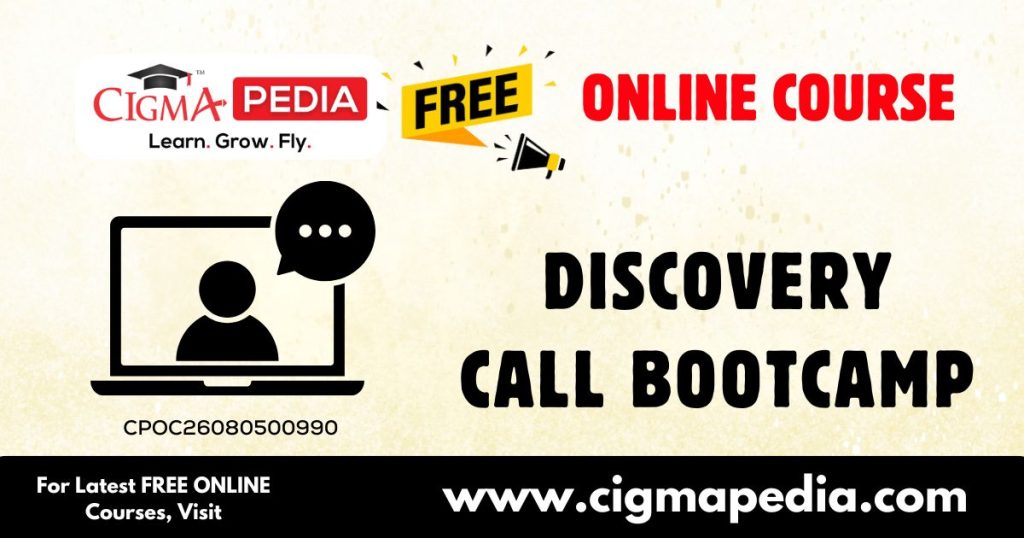 Discovery Call Bootcamp
