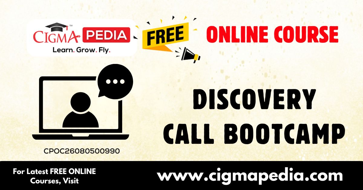 Discovery Call Bootcamp