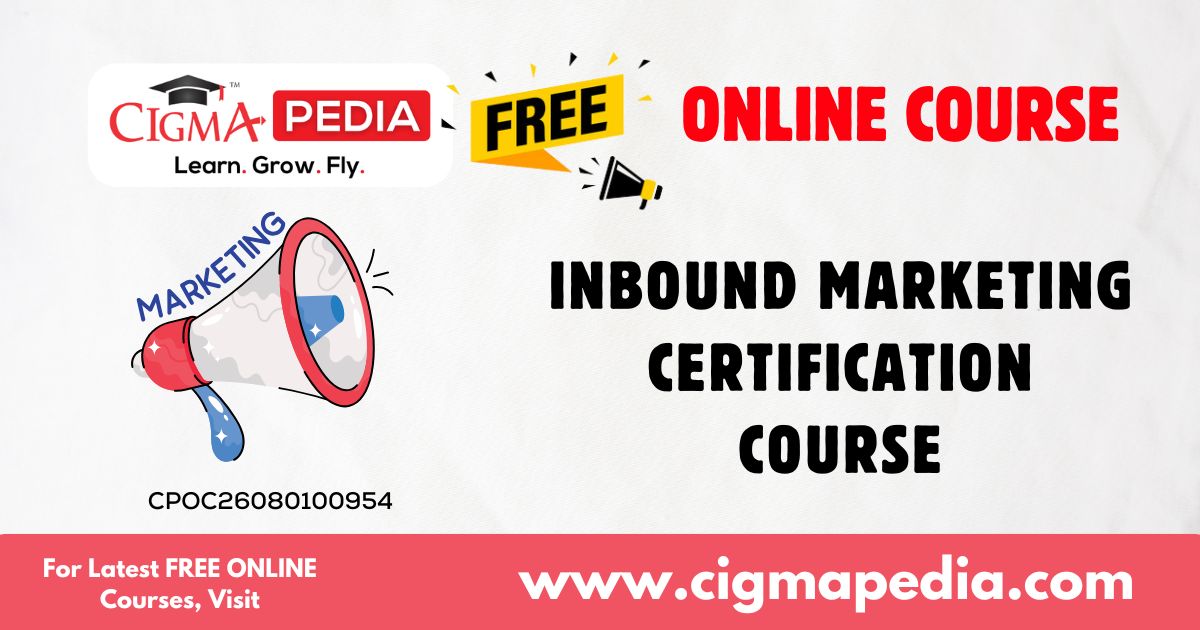 Inbound Marketing Certification Course