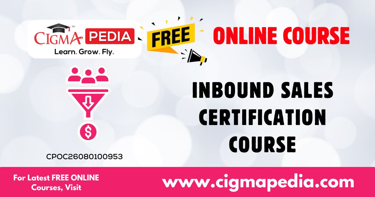 Inbound Sales Certification Course