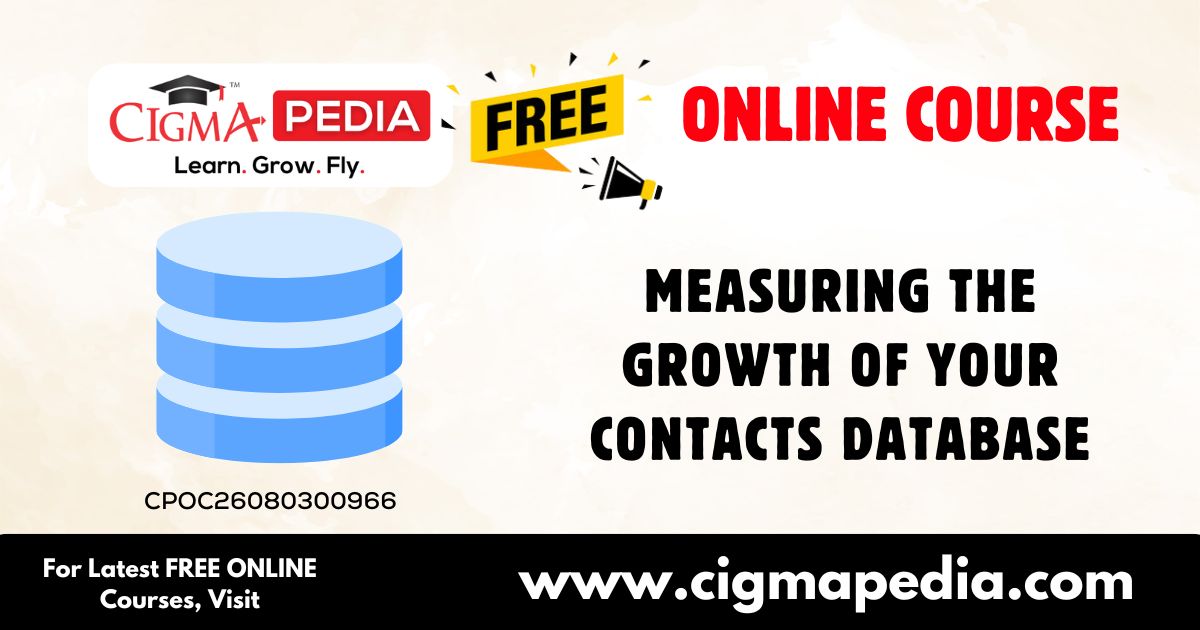 Measuring the Growth of Your Contacts Database