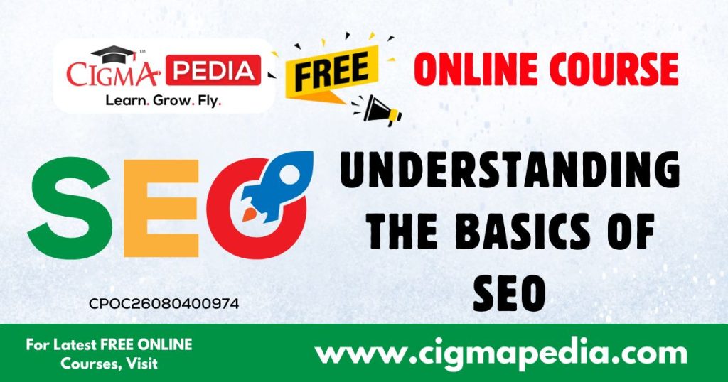 Understanding the Basics of SEO