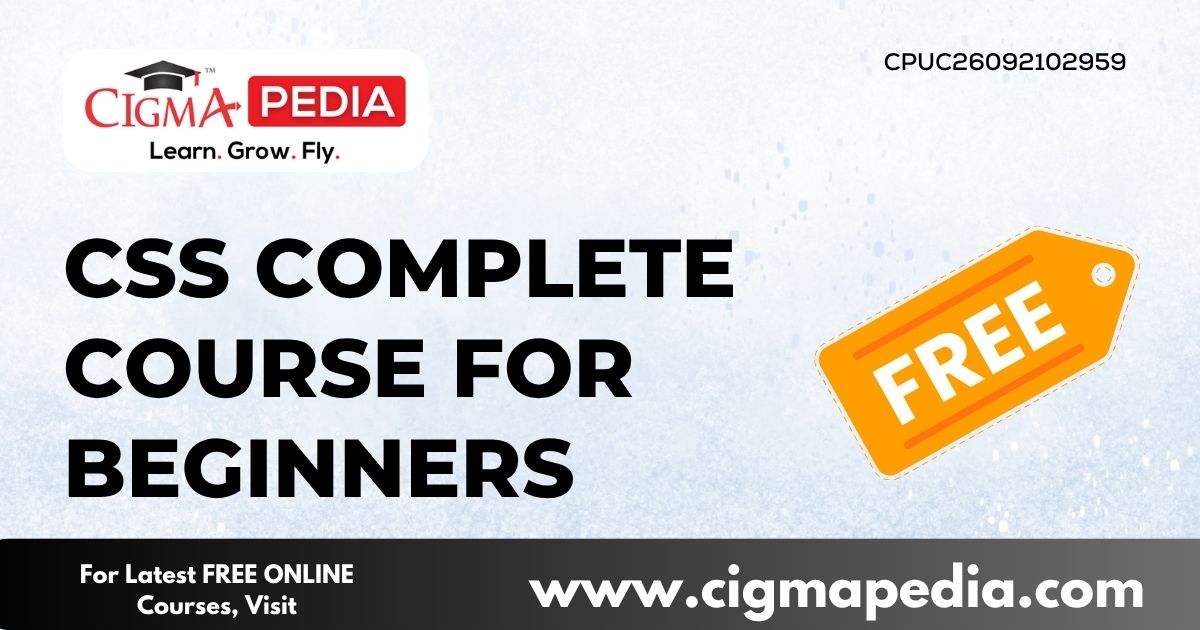 CSS Complete Course For Beginners