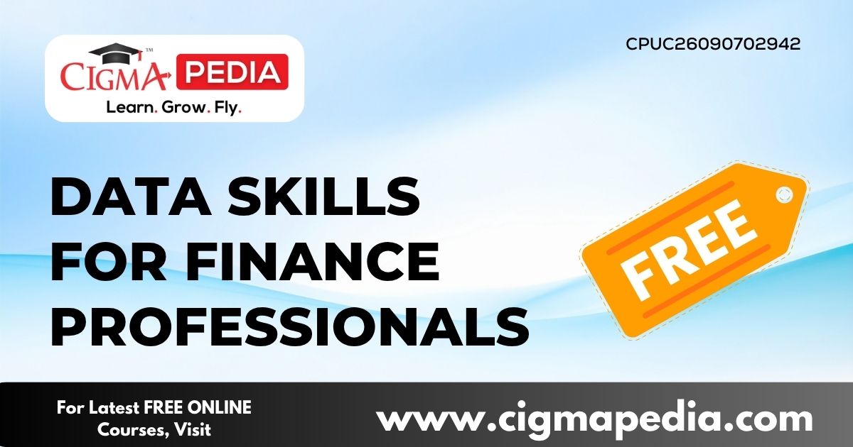 Data Skills for Finance Professionals