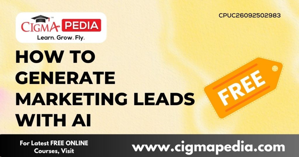 How to Generate Marketing Leads with AI
