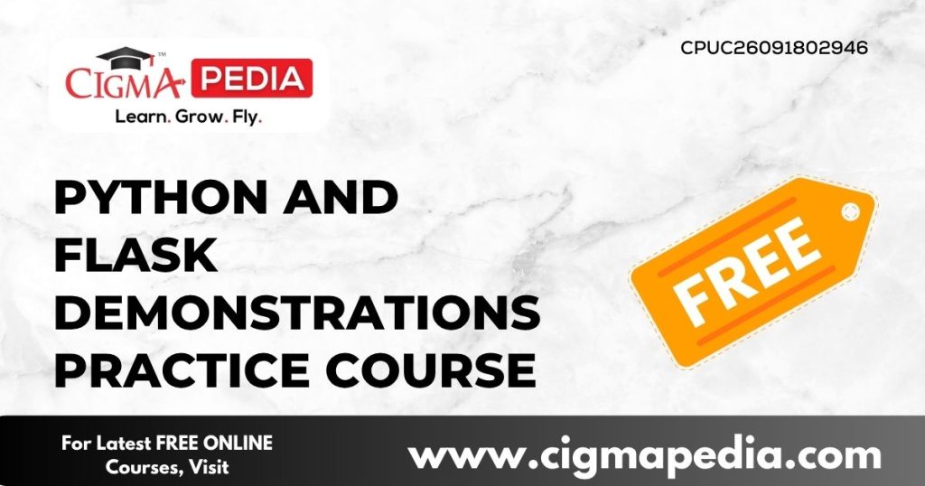 Python And Flask Demonstrations Practice Course