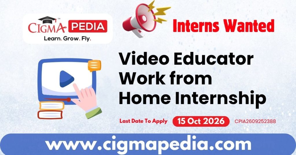 Video Educator Work from Home Internship