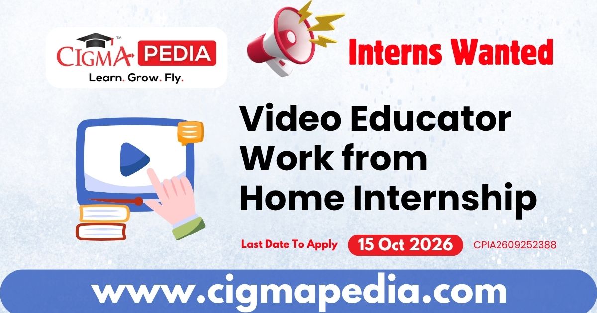 Video Educator Work from Home Internship