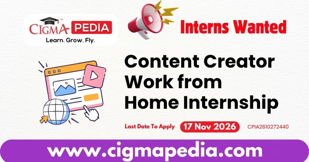 Content Creator Work from Home Internship