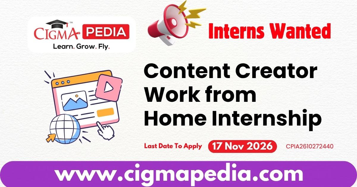 Content Creator Work from Home Internship