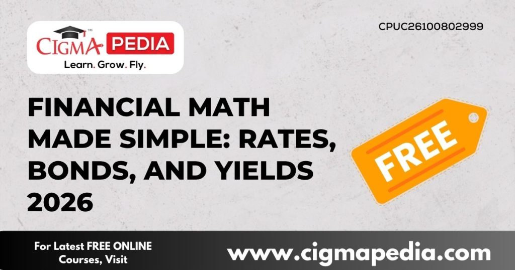Financial Math Made Simple
