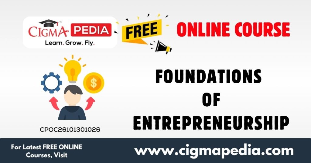 Foundations of Entrepreneurship