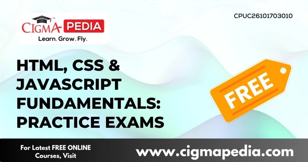 HTML, CSS & JavaScript Fundamentals