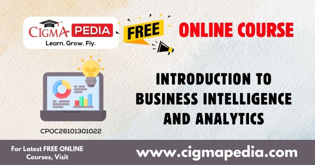 Introduction to Business Intelligence and Analytics