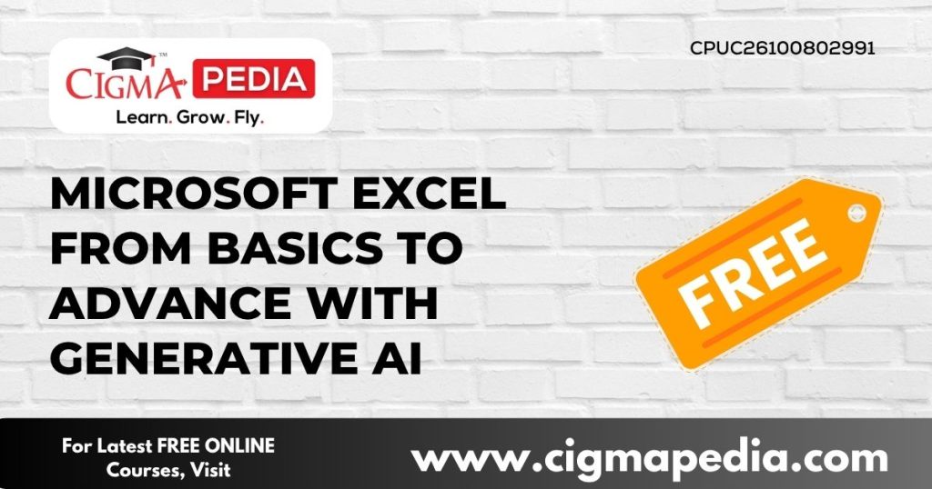 Microsoft Excel from Basics to Advance with Generative AI