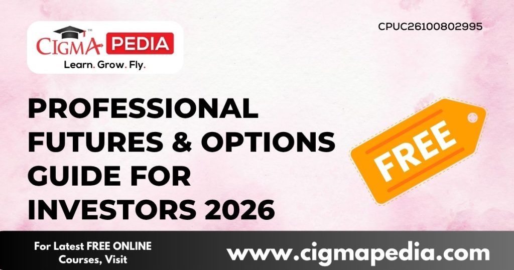Professional Futures & Options Guide for Investors