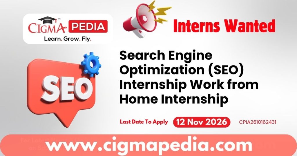 Search Engine Optimization (SEO) Internship Work from Home Internship