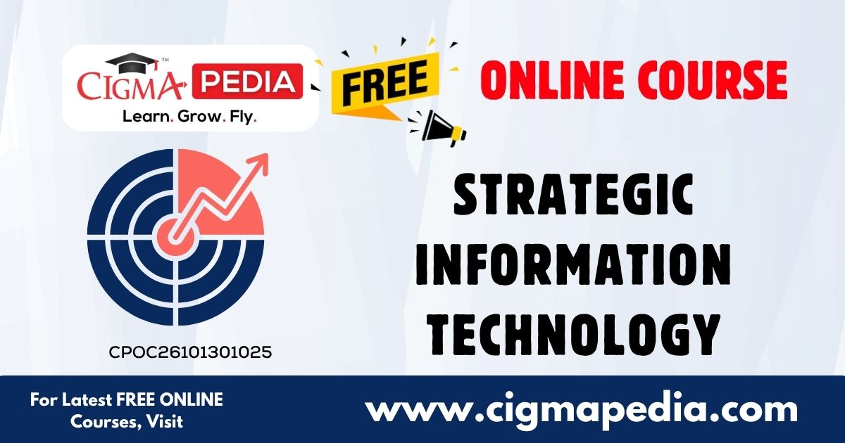 Strategic Information Technology